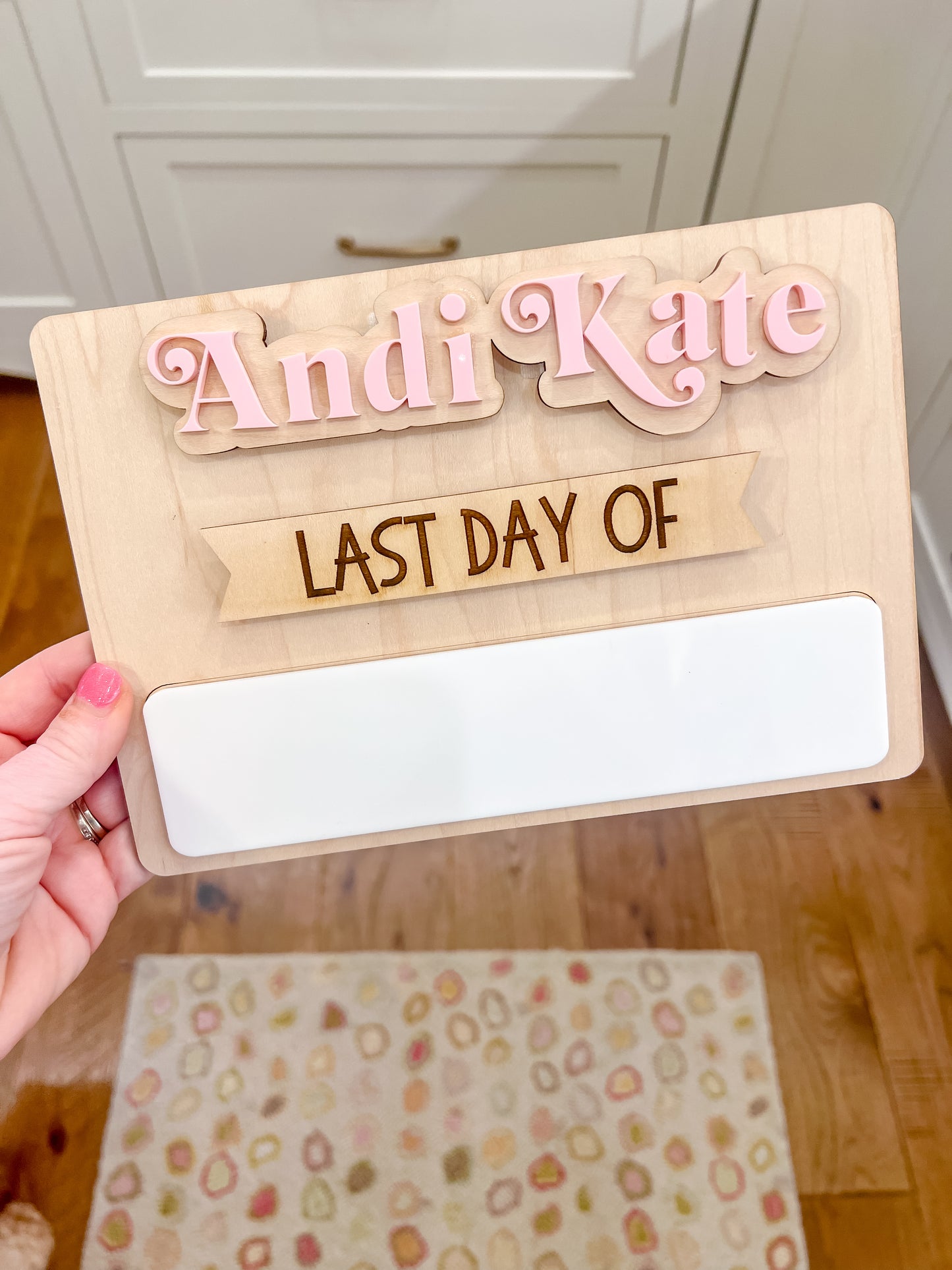 First Day/Last Day Interchangeable Sign